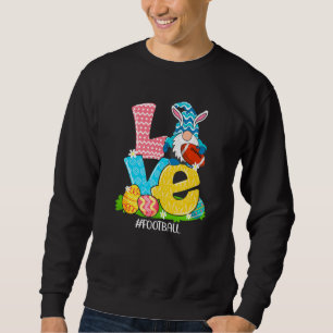 Funny Liebe Football Osterfest Ei Jagdbecken Sweatshirt