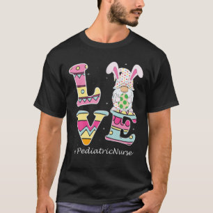 Funny LIEBE Gnome Bunny Pediatric Nuratric Nurary  T-Shirt