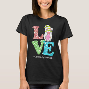 Funny Liebe Gnome Oncology Nurse Leopard Happy Eas T-Shirt