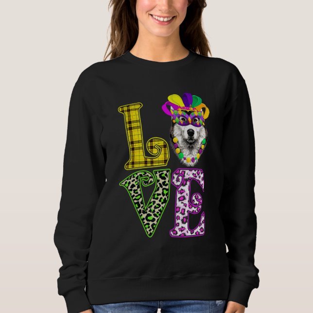 Funny Liebe Mardi Gras Siberian Husky Dog Vater Do Sweatshirt (Vorderseite)