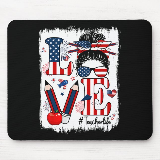 Funny Liebe Messing Bun Teacher Life US Flagge 4. Mousepad (Vorne)