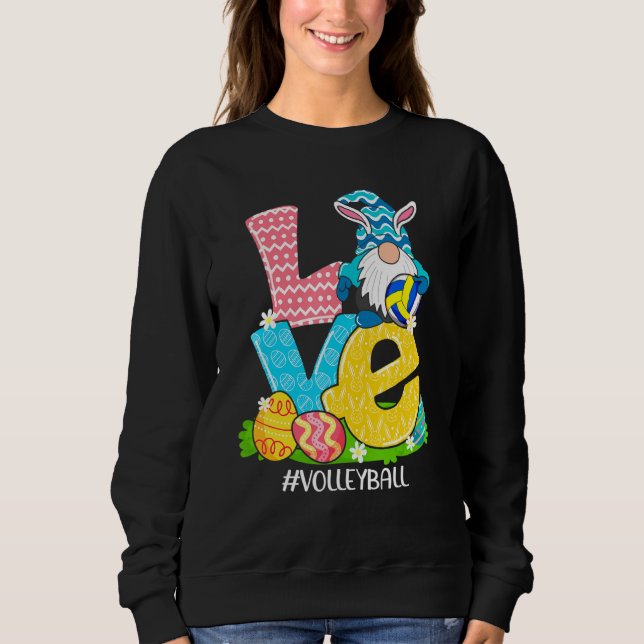 Funny Liebe Volleyball Ostern Gnome Egg Jagdbas Sweatshirt (Vorderseite)