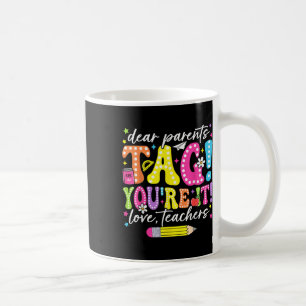 Funny Lieber Eltern Tag Sie es Liebe Lehrer Kaffeetasse
