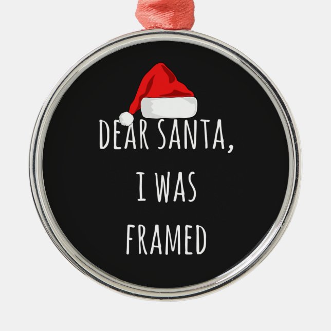 Funny Lieber Santa I war gerahmt Weihnachten lusti Ornament Aus Metall (Vorne)