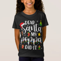 Funny Lieber Santa My Poppa hat Weihnachten Famili