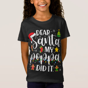 Funny Lieber Santa My Poppa hat Weihnachten Famili T-Shirt