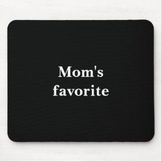 Funny "Lieblingsangebot der Mama" mit weißem Text Mousepad