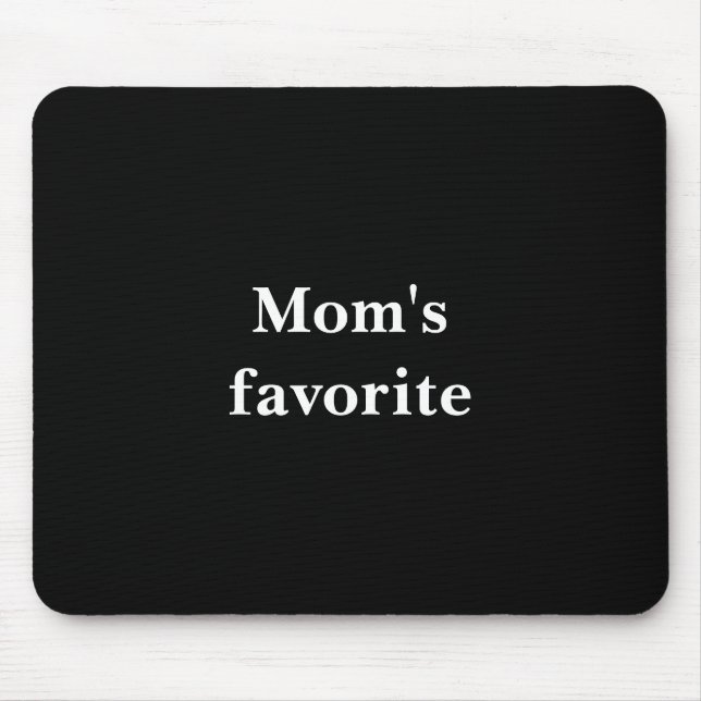 Funny "Lieblingsangebot der Mama" mit weißem Text Mousepad (Vorne)