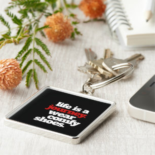 Funny Life ist eine Reise ... Schlüsselanhänger