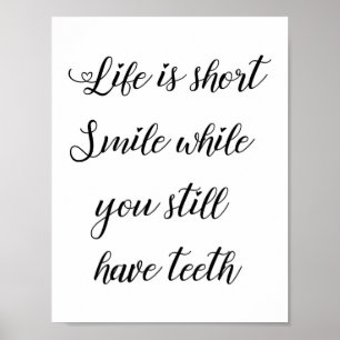 Funny Life Quote, Humorous Life Saying Poster