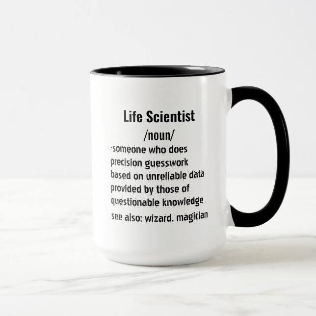 Funny Life Scientist Definition Geschenke Tasse (Rechts)