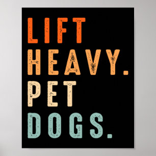 Funny Lift Heavy Pet Hunde Gym Fitness Lifti Poster