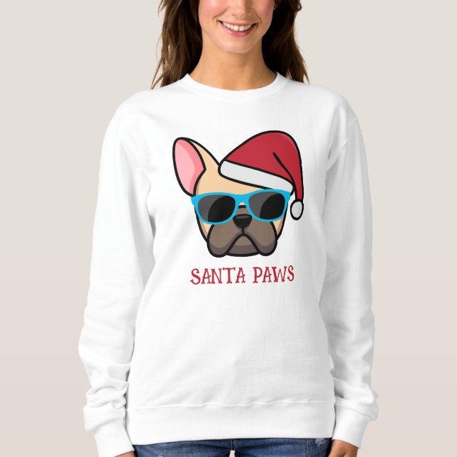 Funny Light Fawn Frenchie Santa Paws Weihnachten Sweatshirt (Vorderseite)