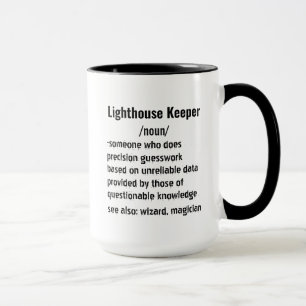 Funny Lighthouse Keeper Definition Geschenke Tasse
