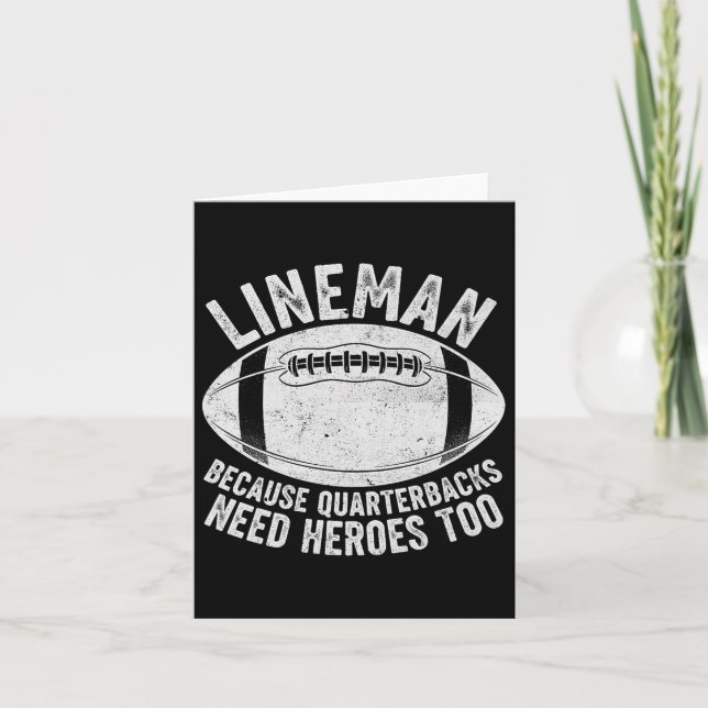 Funny Lineman, weil Quarterbacks auch Helden brauc Karte (Vorderseite)