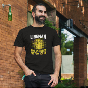 Funny Lineman Zitat Elektrischer Drahtseil T-Shirt