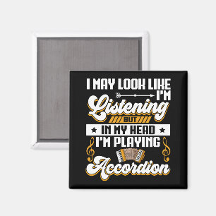 Funny Listening in meinem Kopf Ich spiele Accordio Magnet