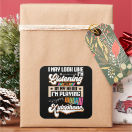 Funny Listening in meinem Kopf Ich spiele Xylophon Quadratischer Aufkleber