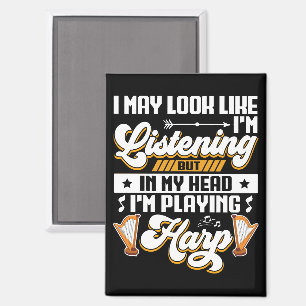Funny Listening in meinem Kopf spiele ich Harfe Magnet