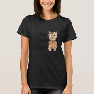 Funny Live Liebe Bark Yorkshire Terrier Dog and Pu T-Shirt