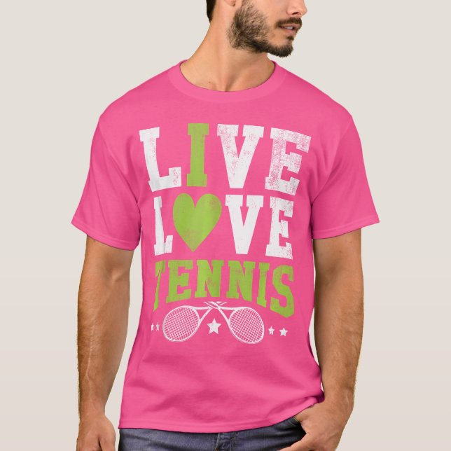 Funny Live Liebe Tennis Women and Men Tennis Playe T-Shirt (Vorderseite)