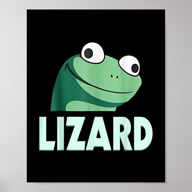 Funny Lizard Lizard Lizard Meme for Men Women Kid Poster (Vorne)