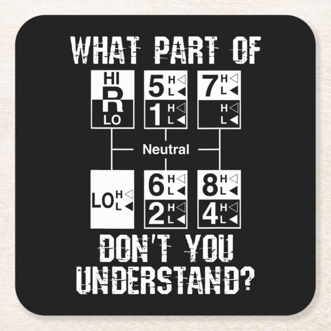 Funny LKW Fahrer verstehen Sie Geschenk Rechteckiger Pappuntersetzer (Vorderseite)