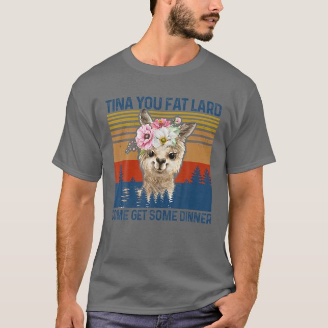 Funny Llama Alpaca Tina Fattau Treten Sie ein T-Shirt (Vorderseite)