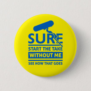 Funny Location Sound Recordiment Zitat Button