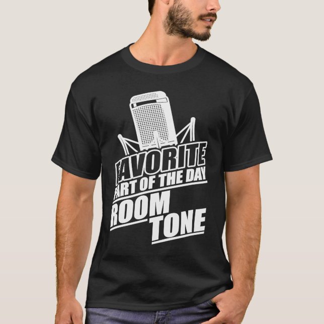 Funny Location Sound Recordist Room Tone T-Shirt (Vorderseite)