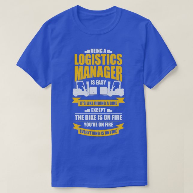 Funny Logistics Warehouse Manager Gift  T-Shirt (Design vorne)