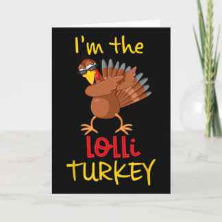 Funny Lolli Turkey Matching Family Group Thanksgiv Karte