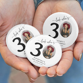 Funny 'Look Who's 30' Stilvolle 30. Geburtstag Button