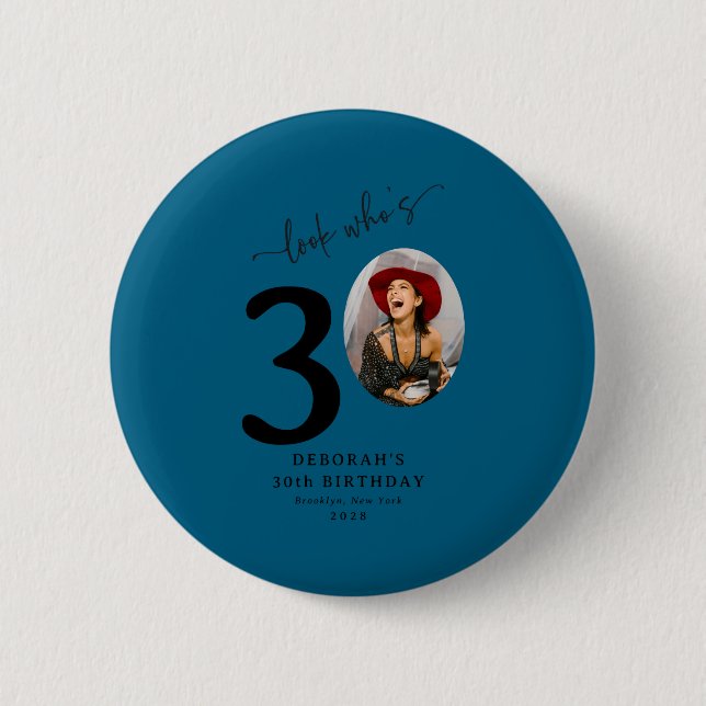 Funny Look Whos 30 Stylish 30th Birthday  Button (Vorderseite)