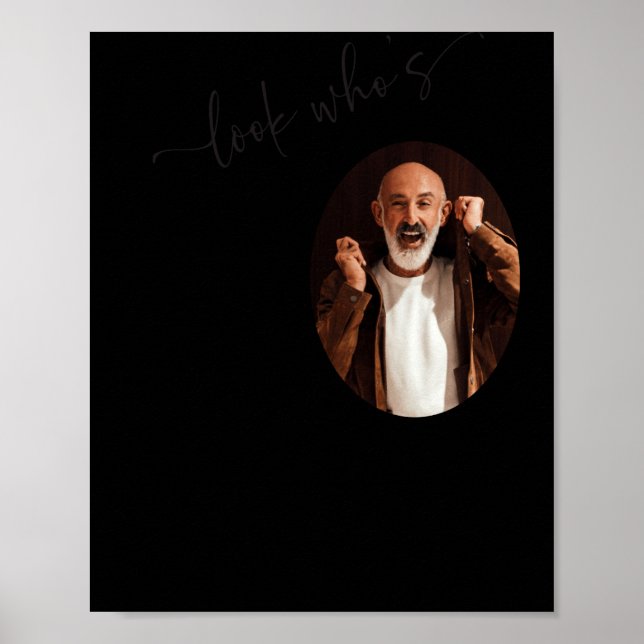 Funny Look Whos 60 Stylish 60th Birthday  Poster (Vorne)