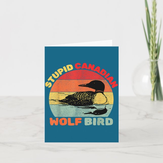 Funny Loon Bird Humor Stud Canadian Wolf Bird  Karte (Vorderseite)