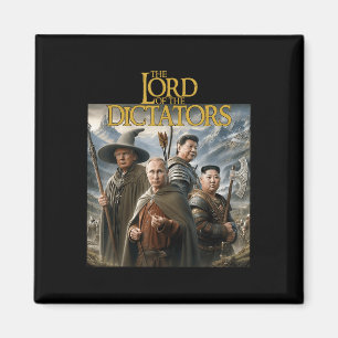 Funny Lord Dictators Anti Putin Trump Kim Jong-un Magnet