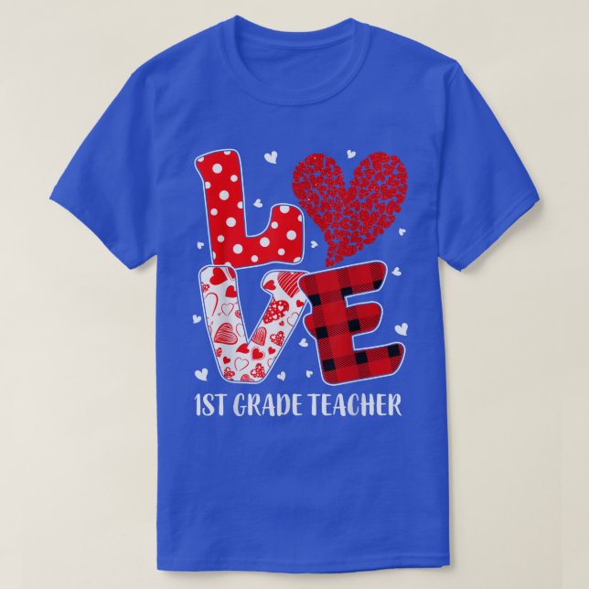 Funny Love 1st Grade Teacher Students Heart Valent T-Shirt (Design vorne)