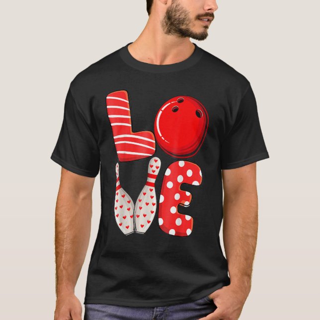 Funny Love Bowling Ball & Pins Group Matching Vale T-Shirt (Vorderseite)