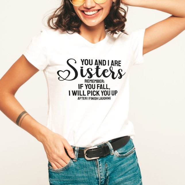 Funny Love Sister Zitat, wenn Sie Herzensskript fa T-Shirt (Von Creator hochgeladen)