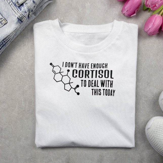 Funny Low Cortisol T-Shirt (Von Creator hochgeladen)