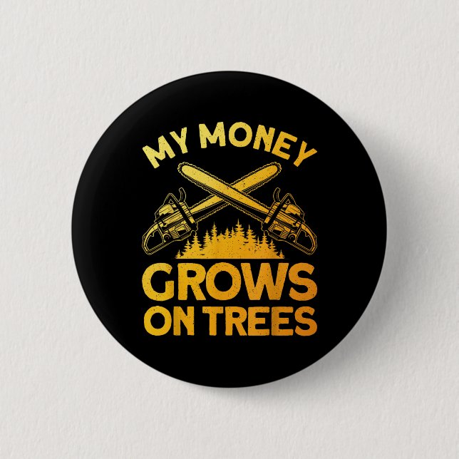 Funny Lumberjack Art for Men Tree Cutter sah Logge Button (Vorderseite)