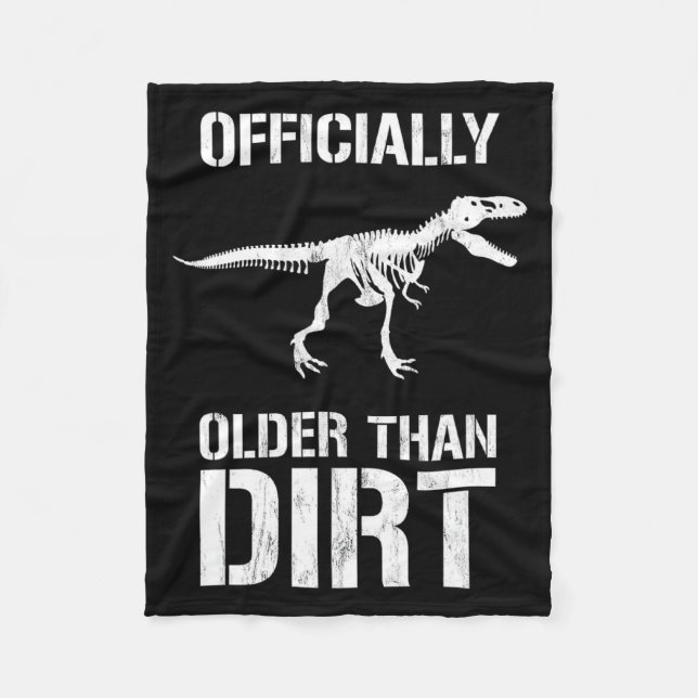 Funny Ly Older Than Dirt Birthday Novelty  Fleecedecke (Vorderseite)