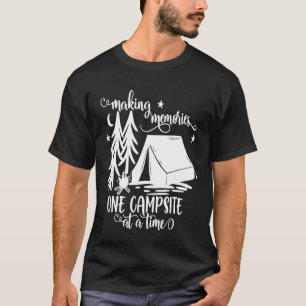 Funny Maaking Erinnerungen Ein Campingplatz zur Ze T-Shirt