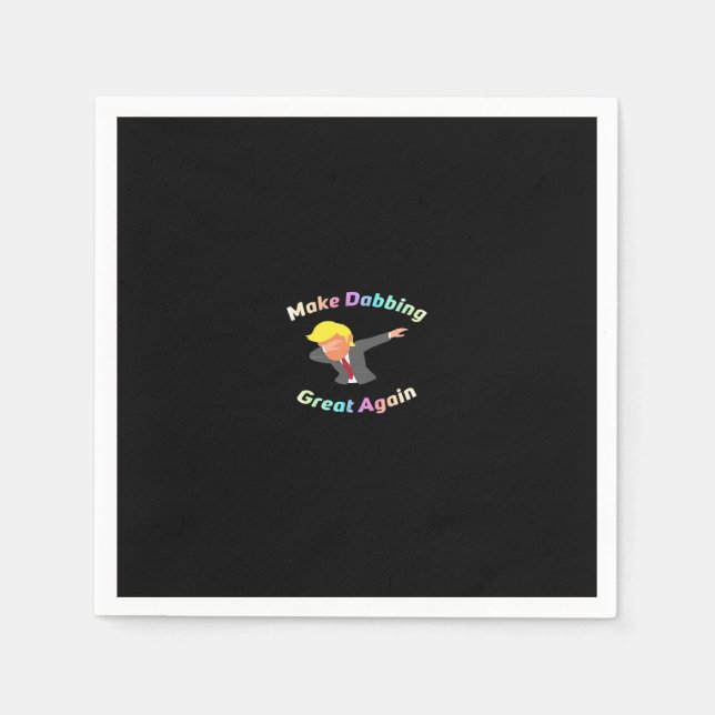 Funny machen Dabbing wieder großartig Design Grafi Serviette (Vorderseite)