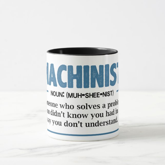 Funny Machinist Definition Tasse (Zentrum)