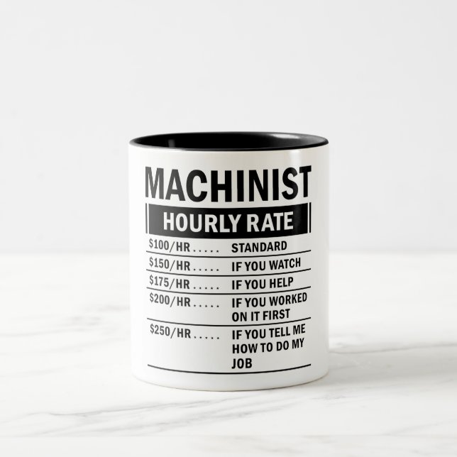 Funny Machinist Stundensatz Zweifarbige Tasse (Mittel)