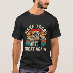 Funny macht Müll wieder groß Trump Müllhaufen T-Shirt