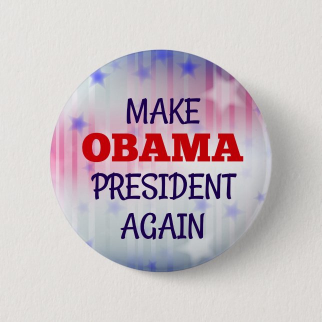 Funny "Macht Obama wieder Präsident" Button (Vorderseite)