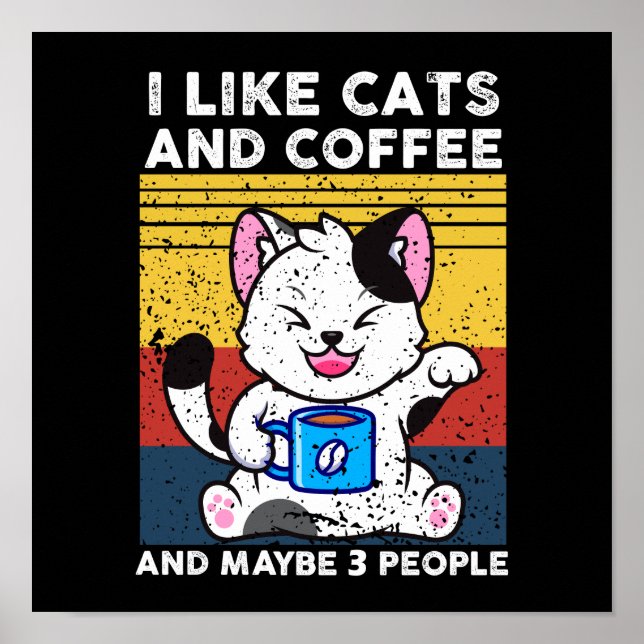 Funny mag ich Katzen und Kaffee und vielleicht 3 L Poster (Vorne)